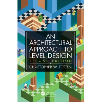 Architectural Approach to Level Design (Paperback) bij Singel 344