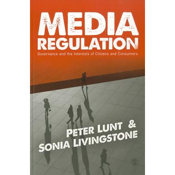 Media Regulation: Governance and the Interests of Citizens and Consumers (Paperback) bij Singel 344
