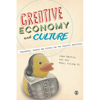 Creative Economy and Culture: Challenges, Changes and Futures for the Creative Industries (Paperback) bij Singel 344