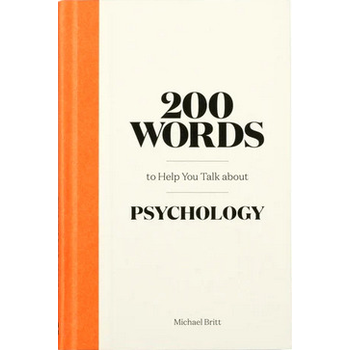 200 Words to Help You Talk About Psychology (Hardback) bij Singel 344