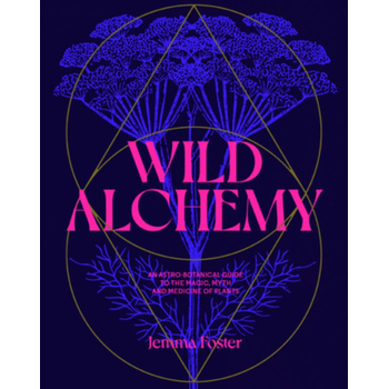 Foster, J: Wild Alchemy (Hardback) bij Singel 344