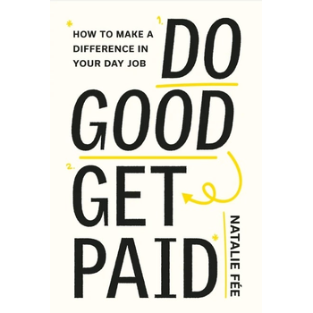 Do Good, Get Paid (Paperback) bij Singel 344