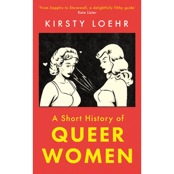 A Short History of Queer Women (Paperback) bij Singel 344