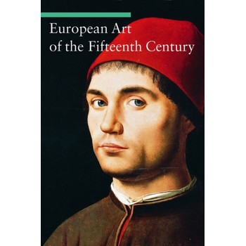 European Art of the Fifteenth Century (Paperback) bij Singel 344