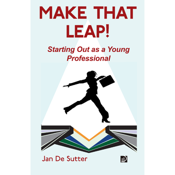 Make that Leap! Starting Out as a Young Professional (Paperback) bij Singel 344