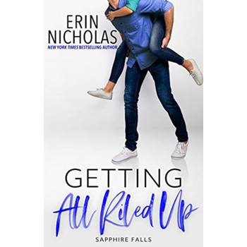 Getting All Riled Up (Sapphire Falls) (Paperback) bij Singel 344