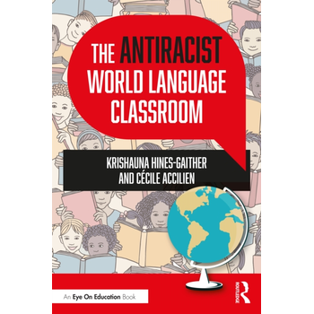 The Antiracist World Language Classroom (Paperback) bij Singel 344