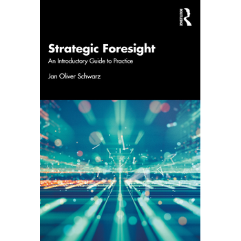 Strategic Foresight (Paperback) bij Singel 344