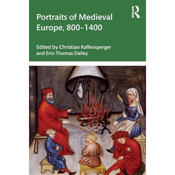 Portraits of Medieval Europe, 800?1400 (Paperback) bij Singel 344
