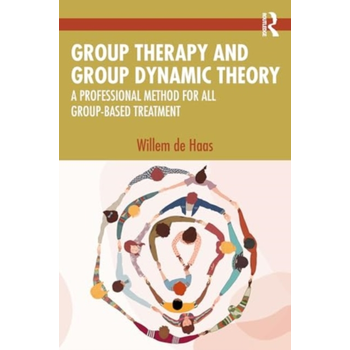 Group Therapy and Group Dynamic Theory (Paperback) bij Singel 344