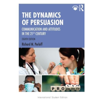 The Dynamics of Persuasion (Paperback) bij Singel 344