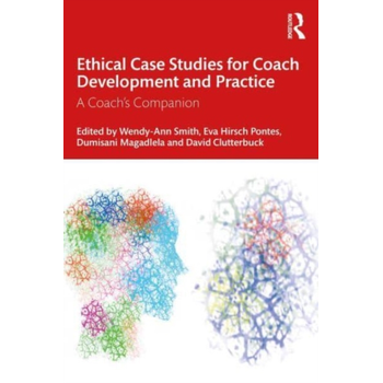 Ethical Case Studies for Coach Development and Practice (Paperback) bij Singel 344