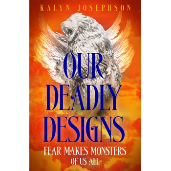 Our Deadly Designs (Paperback) bij Singel 344