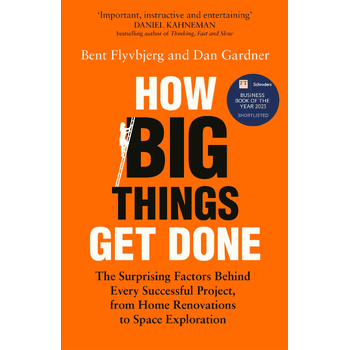 How Big Things Get Done (Paperback) bij Singel 344