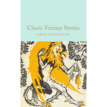 Classic Fantasy Stories (Hardback) bij Singel 344