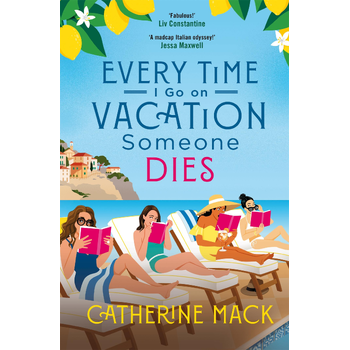 Every Time I Go on Vacation, Someone Dies (Paperback) bij Singel 344