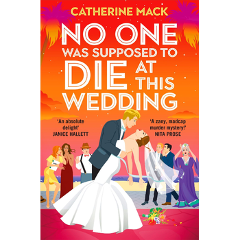 No one was Supposed to Die at this Wedding (Paperback) bij Singel 344