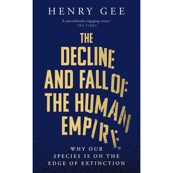 The Decline and Fall of the Human Empire (Paperback) bij Singel 344