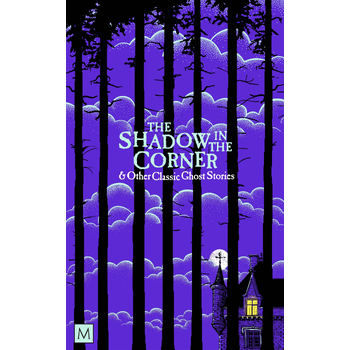 The Shadow in The Corner & Other Classic Ghost Stories (Paperback) bij Singel 344