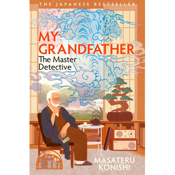 My Grandfather, the Master Detective (Paperback) bij Singel 344