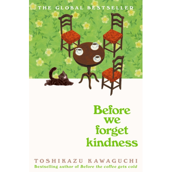 Before We Forget Kindness (Hardback) bij Singel 344