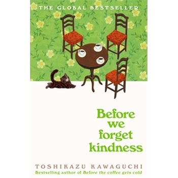 Before We Forget Kindness (Paperback) bij Singel 344