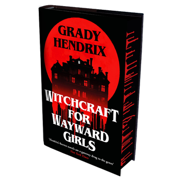 Witchcraft for Wayward Girls van Grady Hendrix