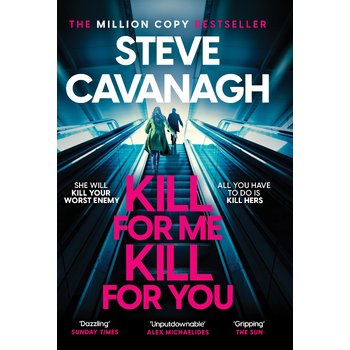 Kill for Me Kill for You (Paperback) bij Singel 344