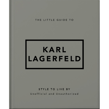 The Little Guide to Karl Lagerfeld (Hardback) bij Singel 344