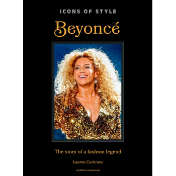 Icons of Style: Beyonce (Hardback) bij Singel 344