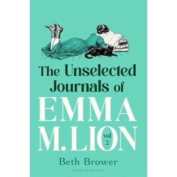 The Unselected Journals of Emma M. Lion, vol. 2 (Paperback) bij Singel 344