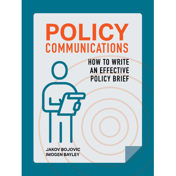 Policy Communications: How to Write an Effective Policy Brief (Paperback) bij Singel 344