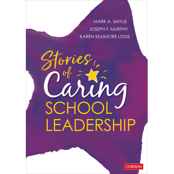 Stories of Caring School Leadership (Paperback) bij Singel 344