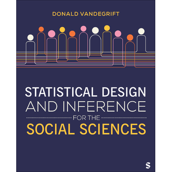Statistical Design and Inference for the Social Sciences (Paperback) bij Singel 344