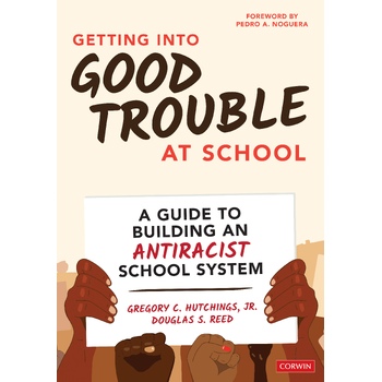 Getting Into Good Trouble at School (Paperback) bij Singel 344