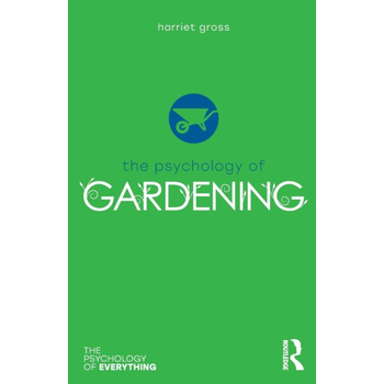 The Psychology of Gardening (Paperback) bij Singel 344