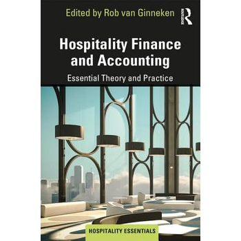 Hospitality Finance and Accounting: Essential Theory and Practice (Paperback) bij Singel 344