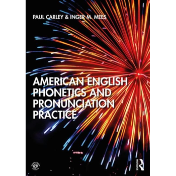 American English Phonetics and Pronunciation Practice (Paperback) bij Singel 344