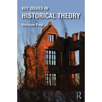 Key Issues in Historical Theory (Paperback) bij Singel 344