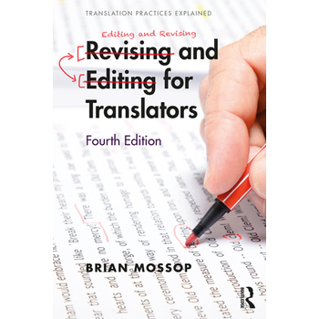 Revising and Editing for Translators (Paperback) bij Singel 344