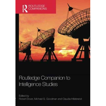 Routledge Companion to Intelligence Studies (Paperback) bij Singel 344