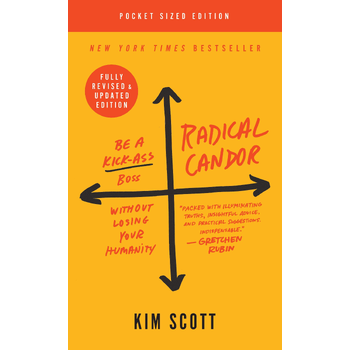 Radical Candor: Fully Revised & Updated Edition (Paperback) bij Singel 344
