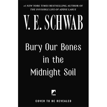 Bury Our Bones in the Midnight Soil (Paperback) bij Singel 344
