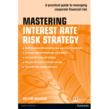Mastering Interest Rate Risk Strategy (Paperback) bij Singel 344