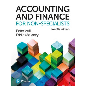 Accounting and Finance for Non-Specialists, 12th edition + MyLab Accounting with Pearson eText (Paperback) bij Singel 344