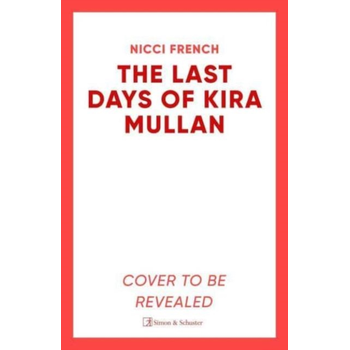 The Last Days of Kira Mullan (Paperback) bij Singel 344