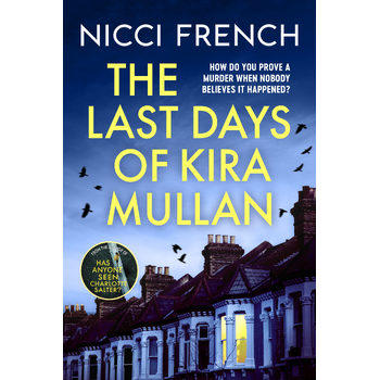 The Last Days of Kira Mullan (Paperback) bij Singel 344