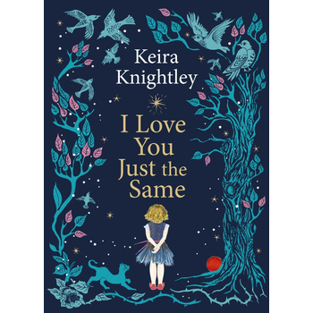 I Love You Just the Same (Hardback) bij Singel 344