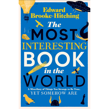 The Most Interesting Book in the World (Hardback) bij Singel 344