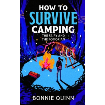 How to Survive Camping: The Fairy and the Fomorian (Paperback) bij Singel 344